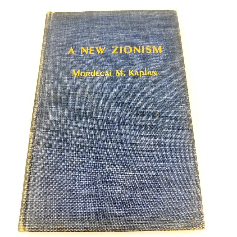 A New Zionism Mordecai M Kaplan 1955 1st Ed Hardcover Theodor Herzl Foundation